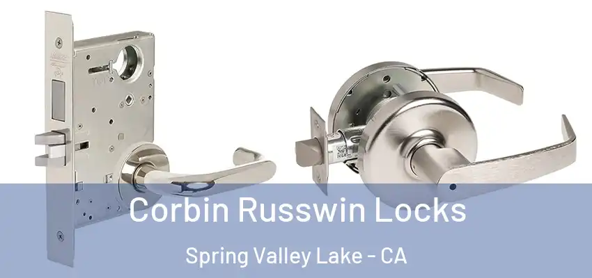  Corbin Russwin Locks Spring Valley Lake - CA